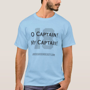 T-shirt Capitaine d'O ! Mon capitaine !