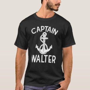 T-shirt Capitaine Walter Bateau Bateau Yacht Ancre Bateau