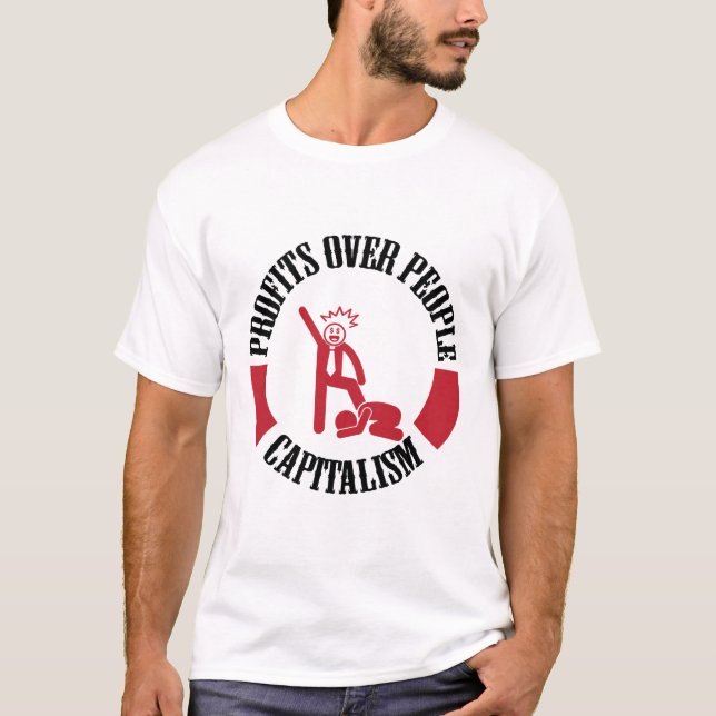T-shirt Capitalisme - Profits sur les gens (Devant)