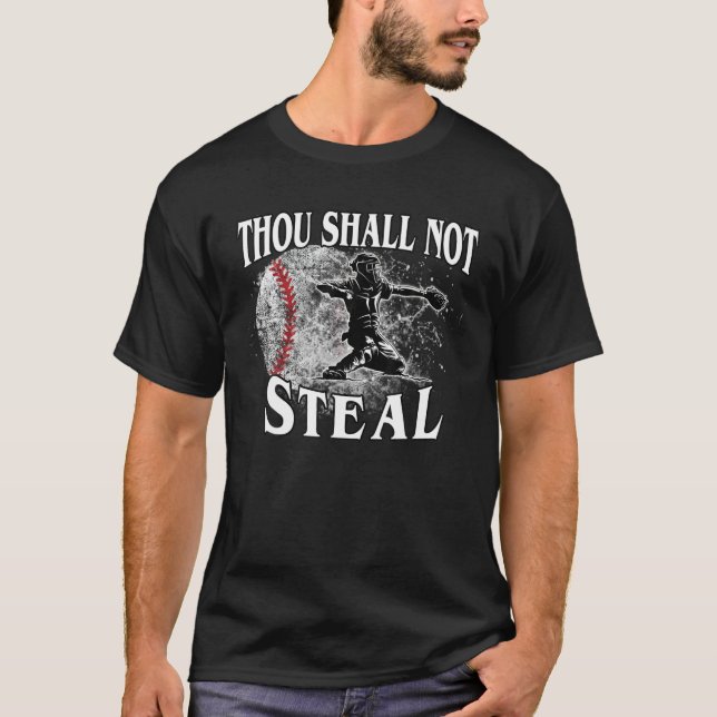 T-shirt Capteur De Baseball Tu Ne Verras Pas À Ta Chemise (Devant)