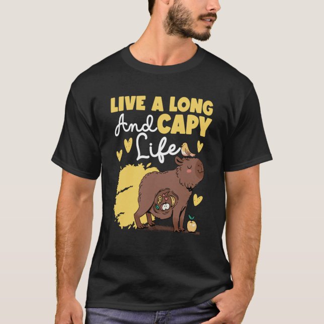 T-shirt Capybara Live A Long And Capy Life (Devant)