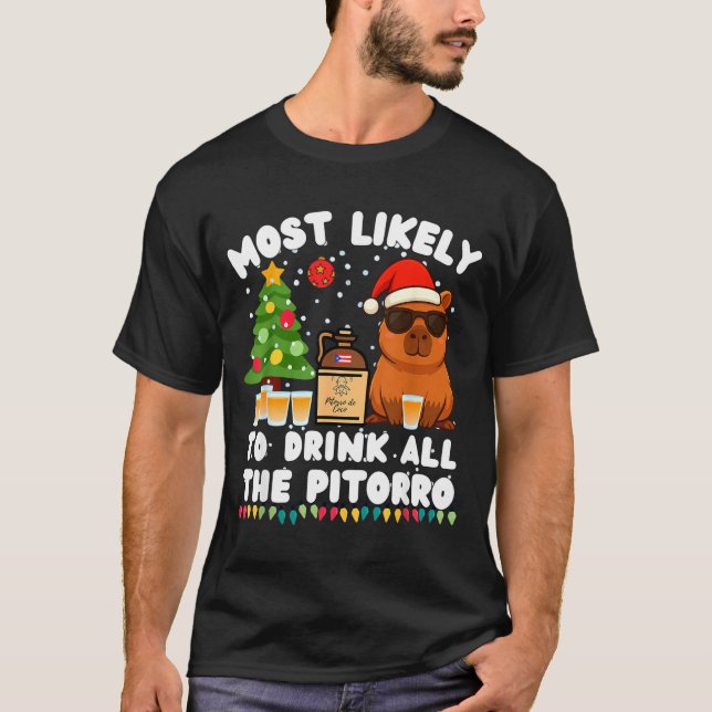 T-shirt Capybara Most Likely To Drink All The Torro Funny  (Devant)
