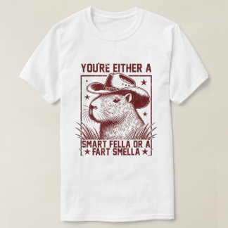 T-shirt Capybara Vous êtes Soit Une Fella Intelligente - F