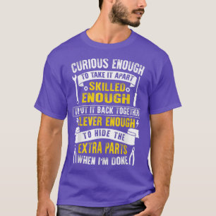 T-shirt Car Auto Truck Mechanic Curious Skilled and Clever
