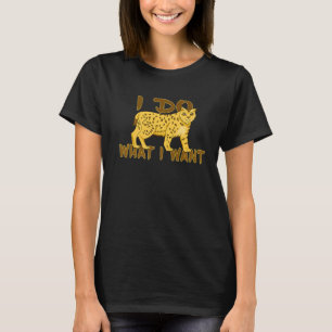 T-shirt Caracal Je Fais Ce Que Je Veux Wild Cat Life Lynx