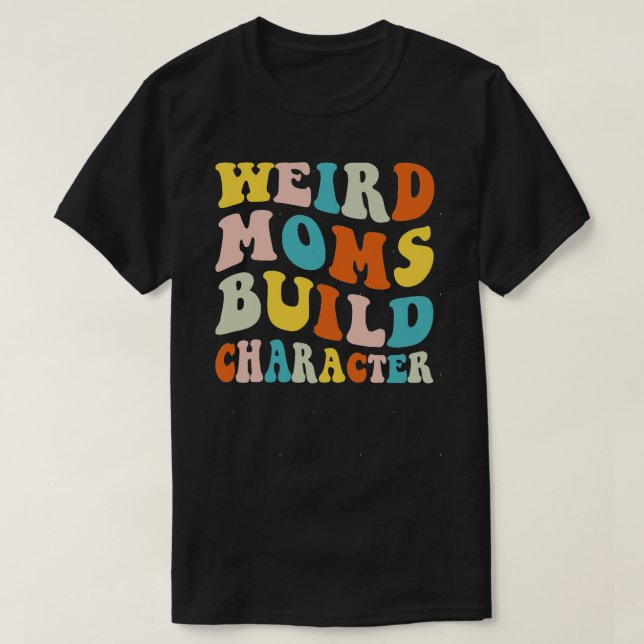 T-shirt Caractère de construction des mamans super 198 (Design devant)