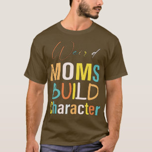 T-shirt Caractère de construction super de mamans bizarres