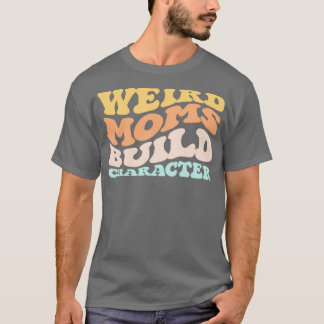 T-shirt Caractère de construction super de mamans bizarres