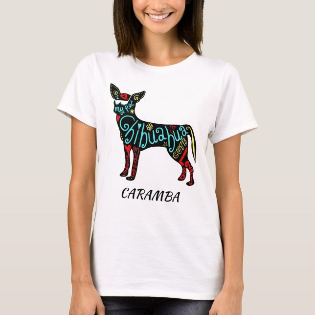 T-shirt Caramba colorée Chihuahua Silhouette (Devant)