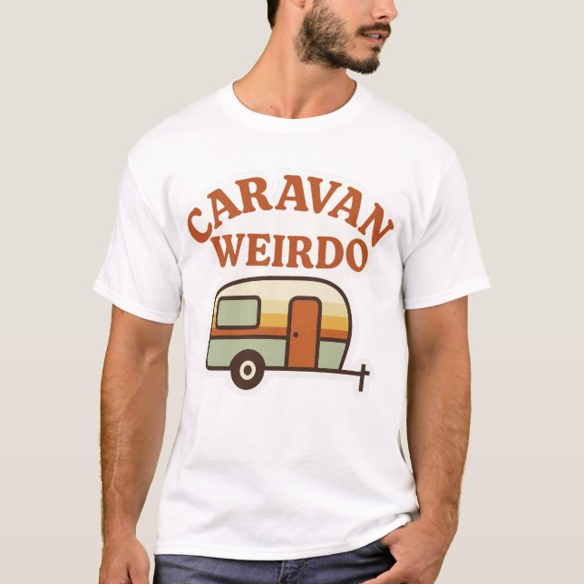 T-shirt Caravan Weirdo Retro Camping Design (Devant)