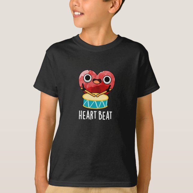 T-shirt Cardiaque Beat Funny Coeur Drummer Pun Dark BG (Devant)