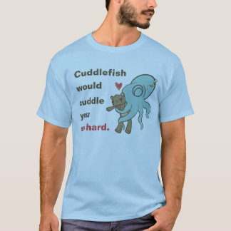 T-shirt Caressez-vous tellement dur
