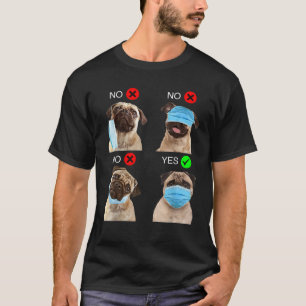 T-shirt Carlin Chien Comment Porter Un Masque Visage Drôle