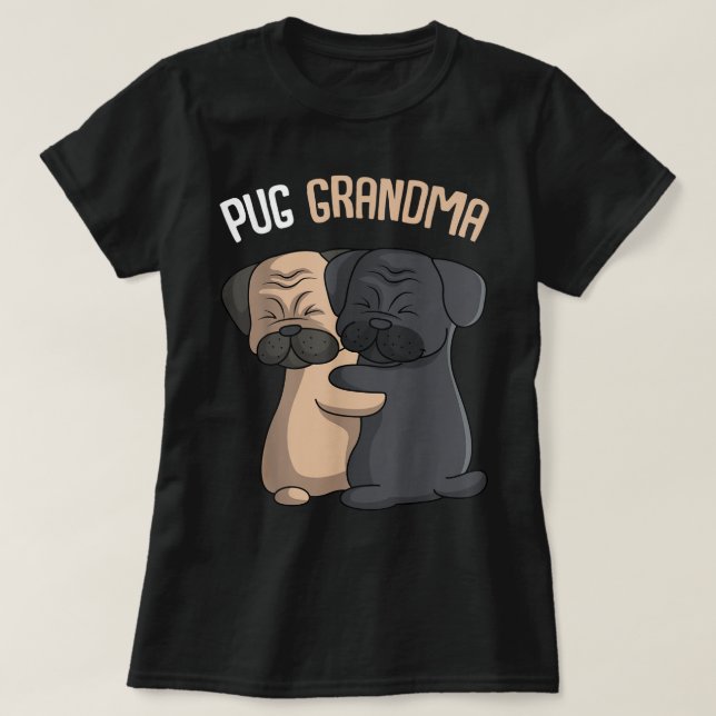 T-shirt Carlin Grand-mère Chien Maman Aînée Propriétaire F (Design devant)