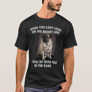 T-shirt Carlin Quand On Ne Peut Pas Voir Le Côté Lumineux
