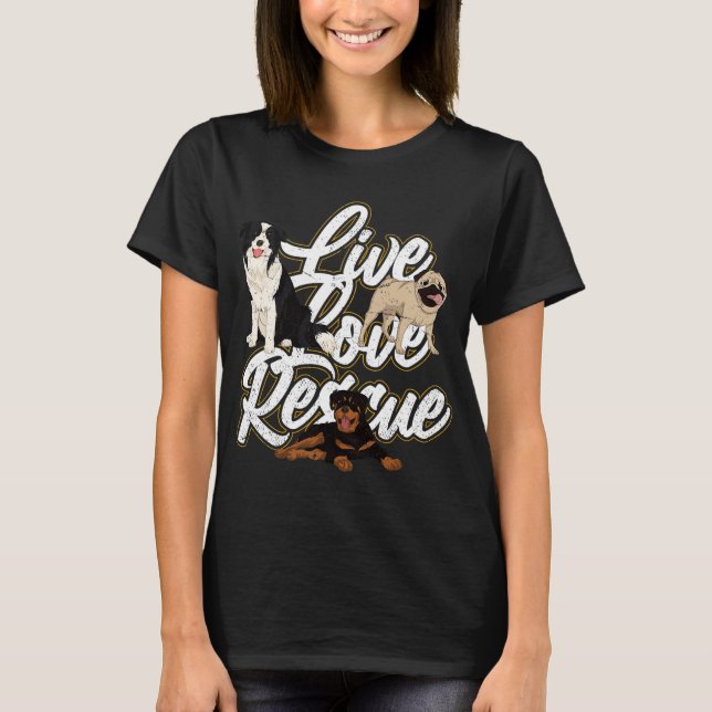 T-shirt carlin rottie bordure collie vivre amour secourir  (Devant)