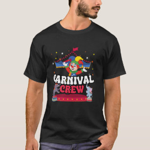 T-shirt Carnival Crew Funny Cirque Personnel Thème Fête Na