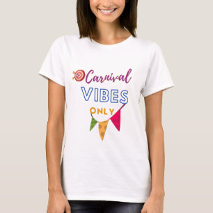 T-Shirt Carnival Dreamer pour femmes