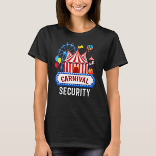 T-shirt Carnival Sécurité Cirque Costume Carny Personnel d