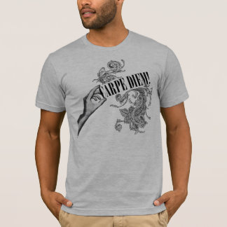 T-shirt Carpe Diem !