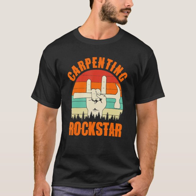 T-shirt Carpenting Rockstar, Funny Carpenter Dad, Retro Wo (Devant)