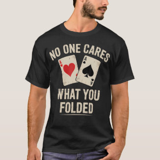 T-shirt Carte drôle de Requin de Poker Personne s'en fiche