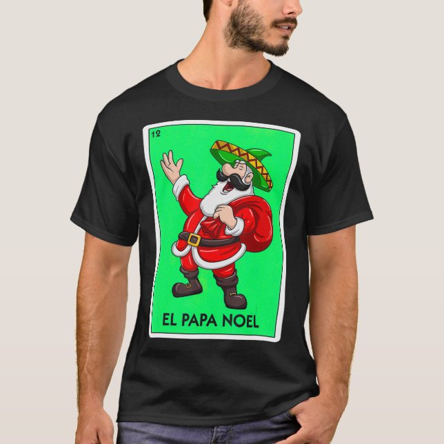 T-shirt Carte mexicaine El Papa Noel Santa Claus Sombrero  (Devant)