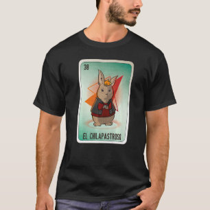 T-shirt Cartes de loto de bingo EL Chilapastroso argot mex