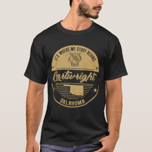T-shirt Cartwright Oklahoma C'est là que commence mon hist