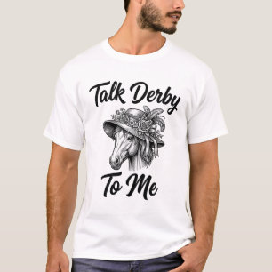 T-shirt Casquette de cheval de Derby vintage Talk Derby To