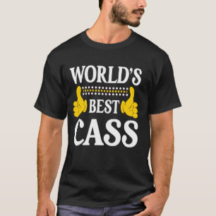 T-shirt Cass Nom personnel drôle Prénom World's Best C