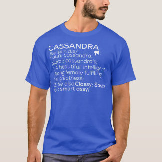 T-shirt Cassandra Nom Cassandra Définition Cassandra Fema