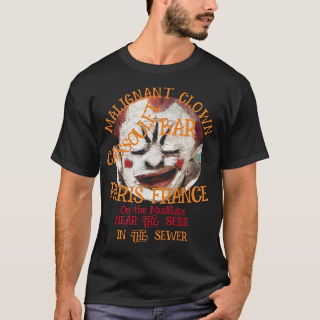 T-SHIRT CASSOULET DE CLOWN MALIN BAR PARIS FRANCE (Devant)