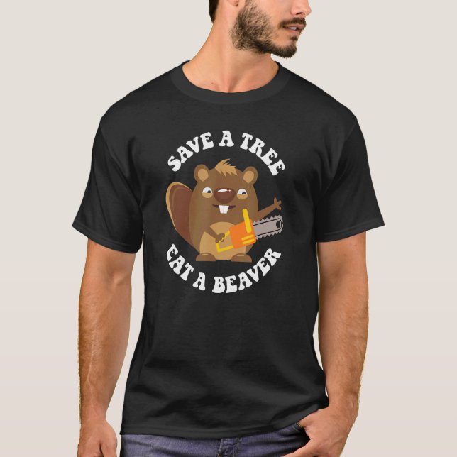 T-shirt Castor SAUVER UN ARBRE MANGER UN BEAVRE (Devant)