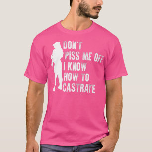 T-shirt Castrate Feminist Girl Vet Tech Feminism Chien pro