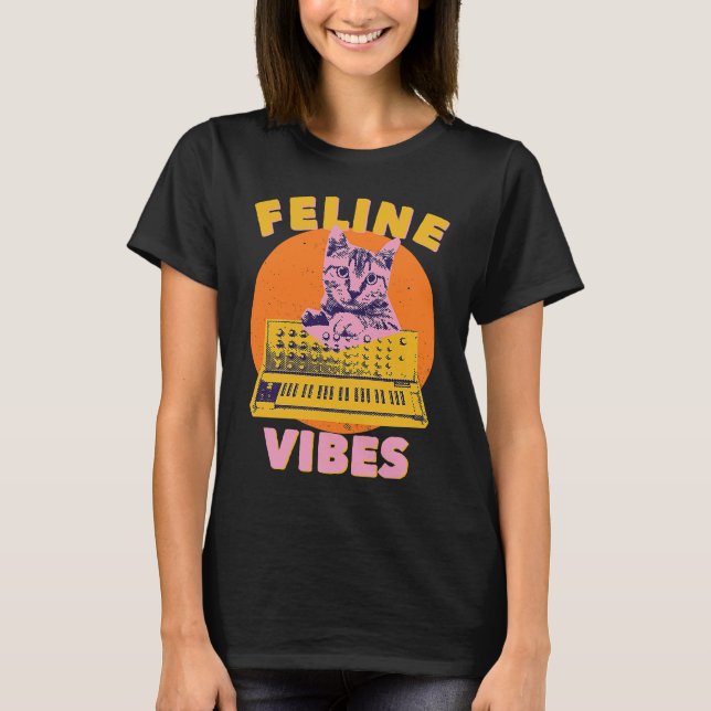 T-shirt Cat  Feline Vibes  Cat Feeling Synth Synthesizer 9 (Devant)
