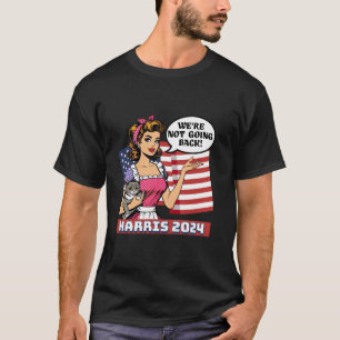T-shirt Cat Lady Nous ne retournerons pas Harris 2024 T Sh