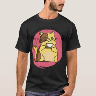 T-shirt Cat Mère Coffee Lover Cat Mère Coffee Lover