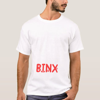 T-shirt Cat Name Binx Gifts All I Need Is