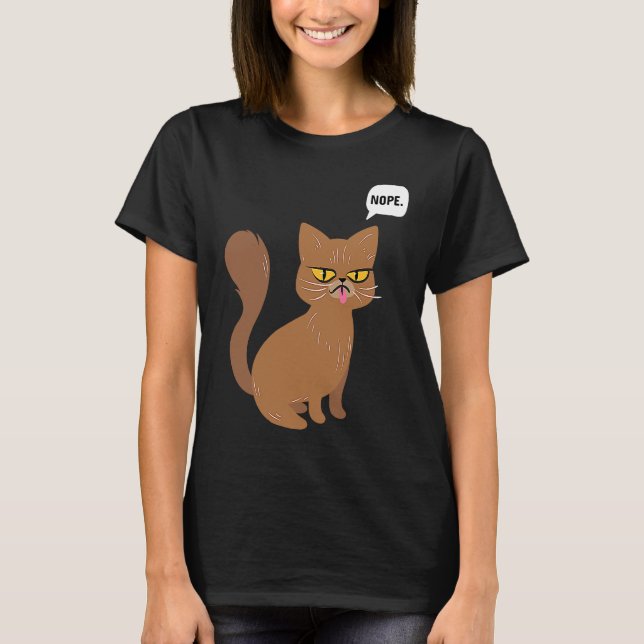 T-shirt Cat Nope Statement  Graphic (Devant)