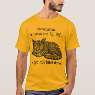 T-shirt Cat Obtention de rien
