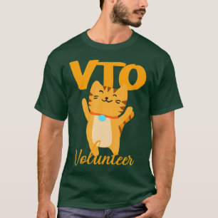 T-shirt Cat VTO Bénévole Pour Les Associés Qui Aiment VTO
