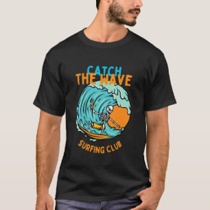 T-shirt Catch the wave surf club