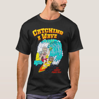 T-shirt Catching A Wave