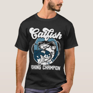 T-shirt Catfish Champion De Pêche Un Pêcheur Et Pêche