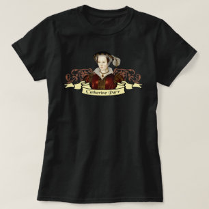 T-shirt Catherine Parr