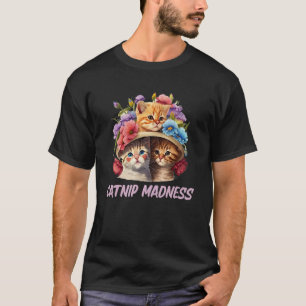 T-shirt Catnip Madness Chat Kitten Humour Chat Maman