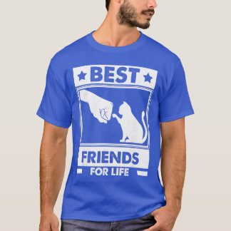 T-shirt Cats Best Friends For Life Cat Best Friend Cat fun
