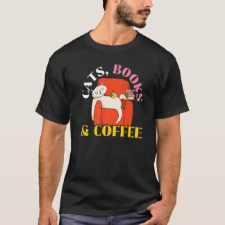 T-shirt Cats Books And Coffee Drinker Caffeine Bookaholic 