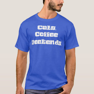 T-shirt Cats Coffee Weekend Humour graphique 